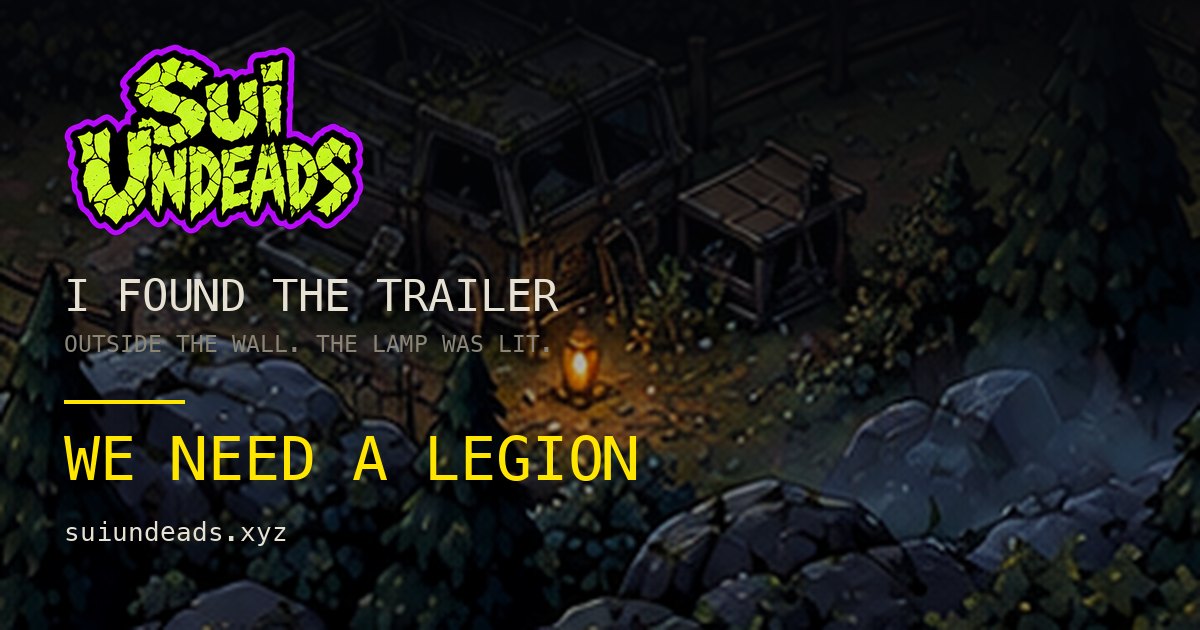 The trailer outside the wall